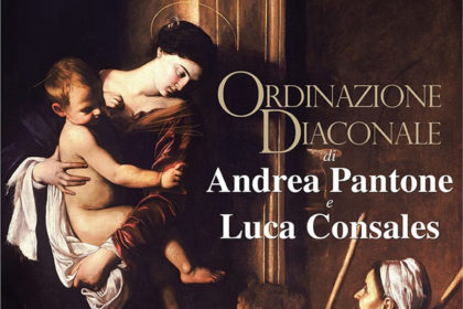 ORDINAZIONE DIACONALE ANDREA PANTONE, LUCA CONSALES